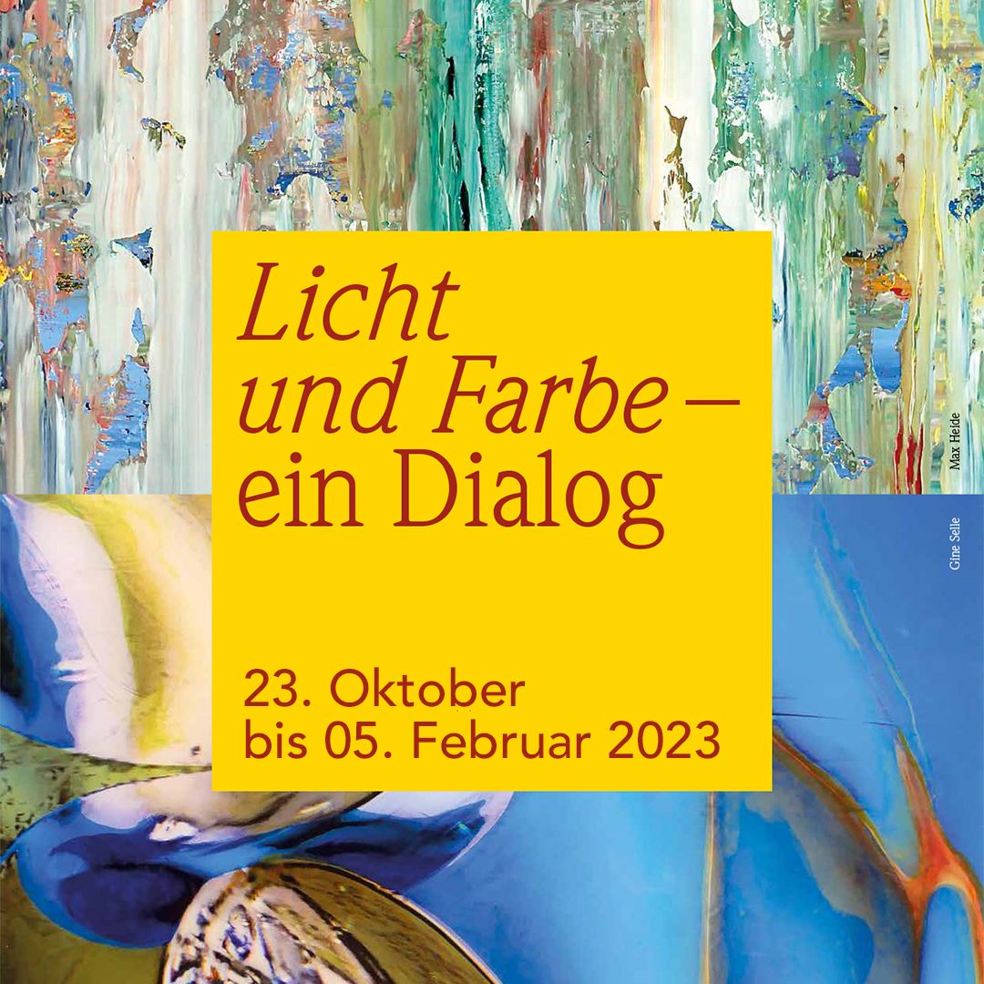 “Licht und Farbe – ein Dialog” Ausstellung in Dalheim vom 23.10.22 bis 05.02.23